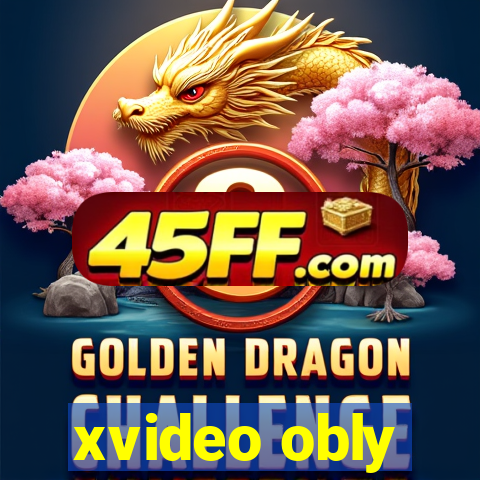xvideo obly